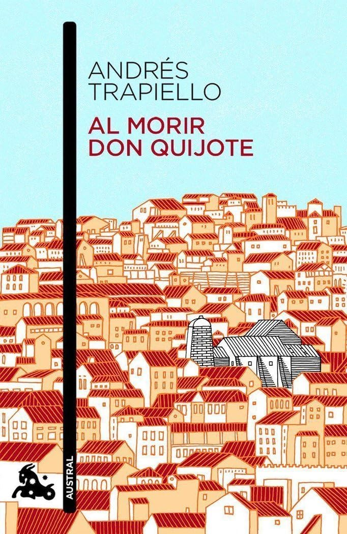 Libro: Al morir don Quijote (Contemporánea)