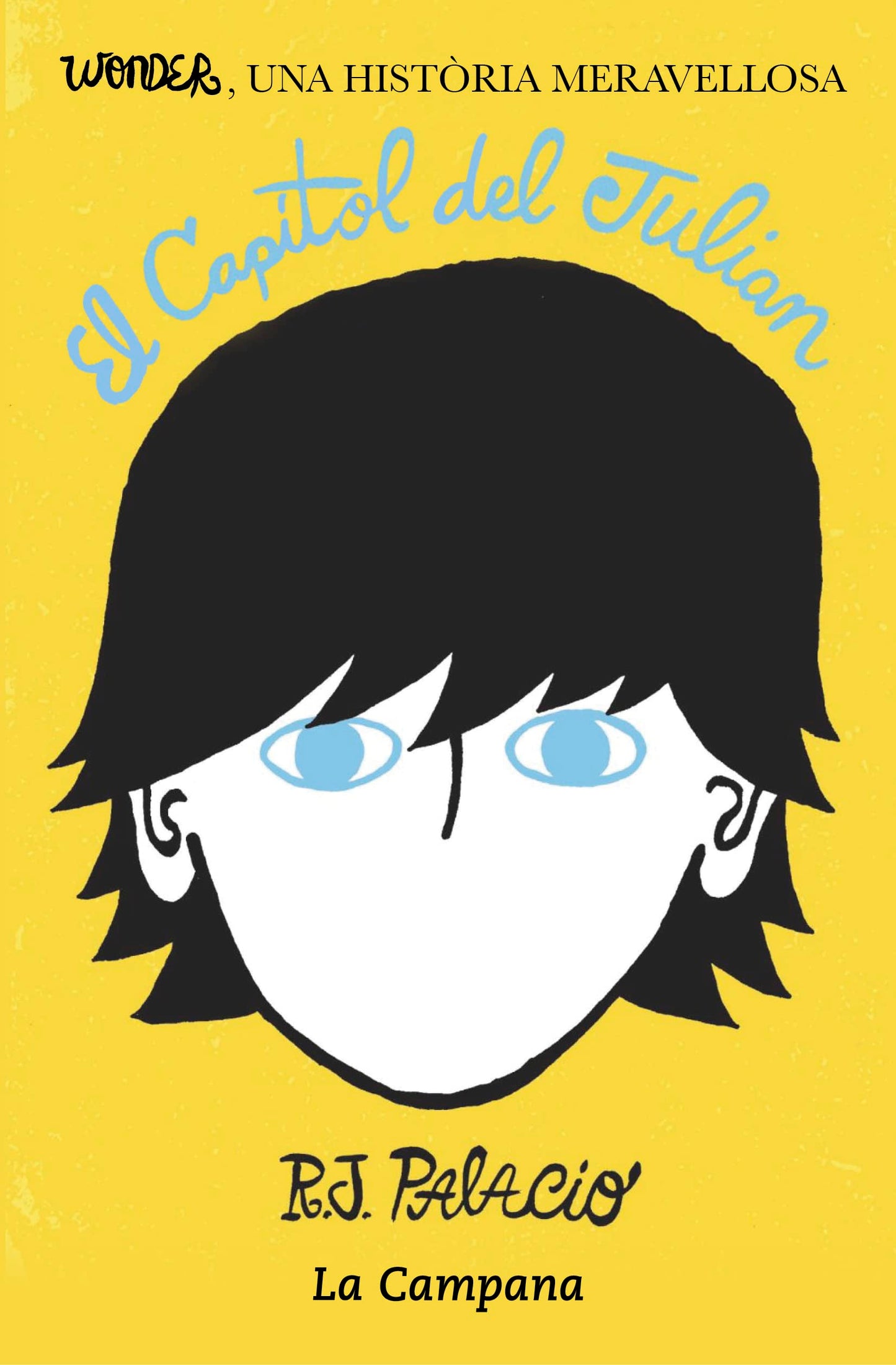 Libro: Wonder - El capítol del Julian