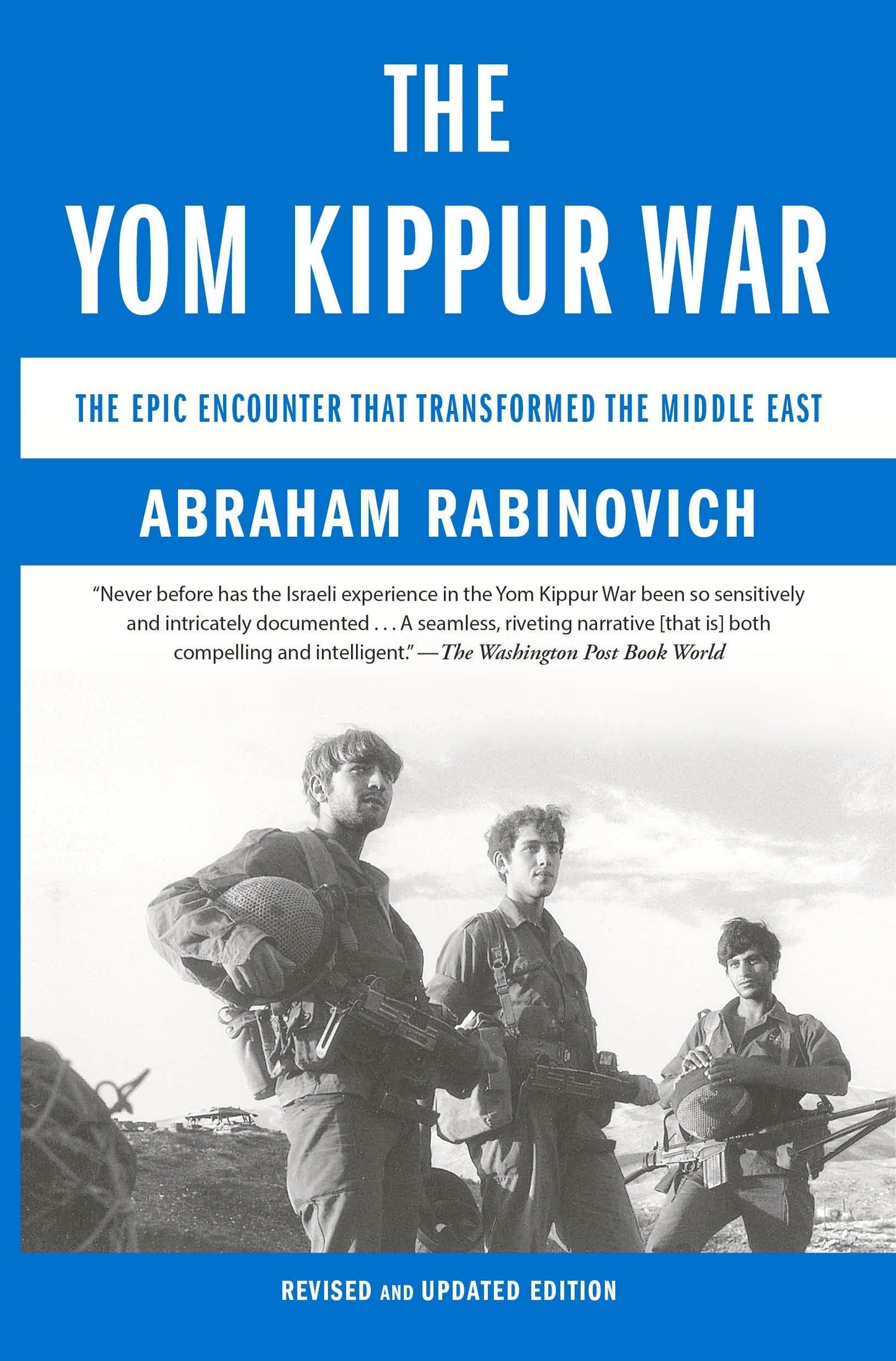 Libro: The Yom Kippur War: The Epic Encounter That Transformed the Middle East