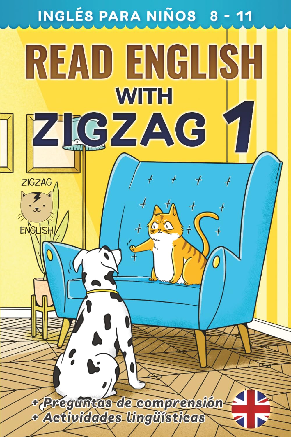 READ ENGLISH WITH ZIGZAG 1: Inglés para niños (Read English with Zigzag (inglés con español))