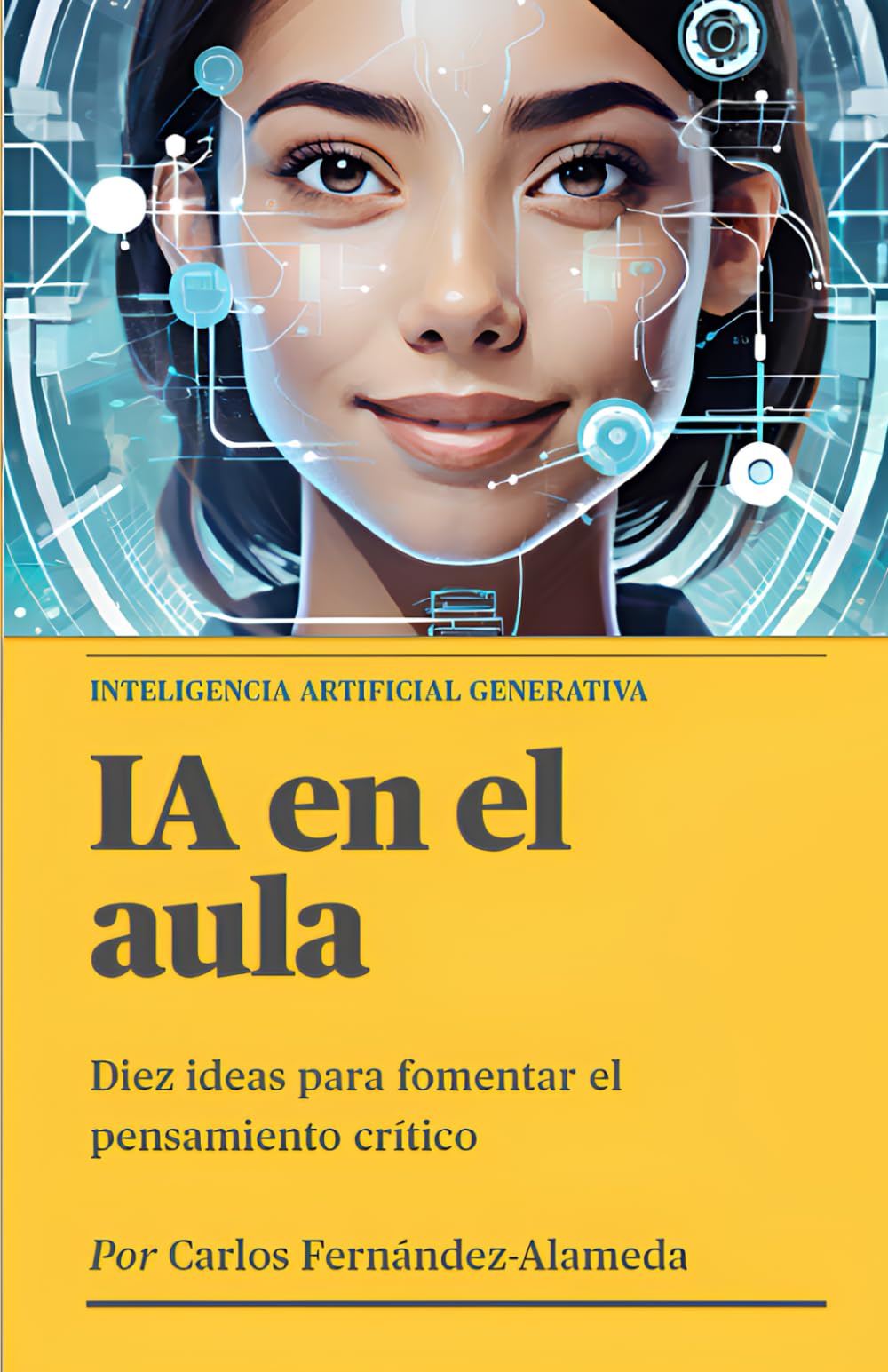 Libro: IA en el aula: Diez ideas para fomentar el pensamiento crítico (Spanish Edition)