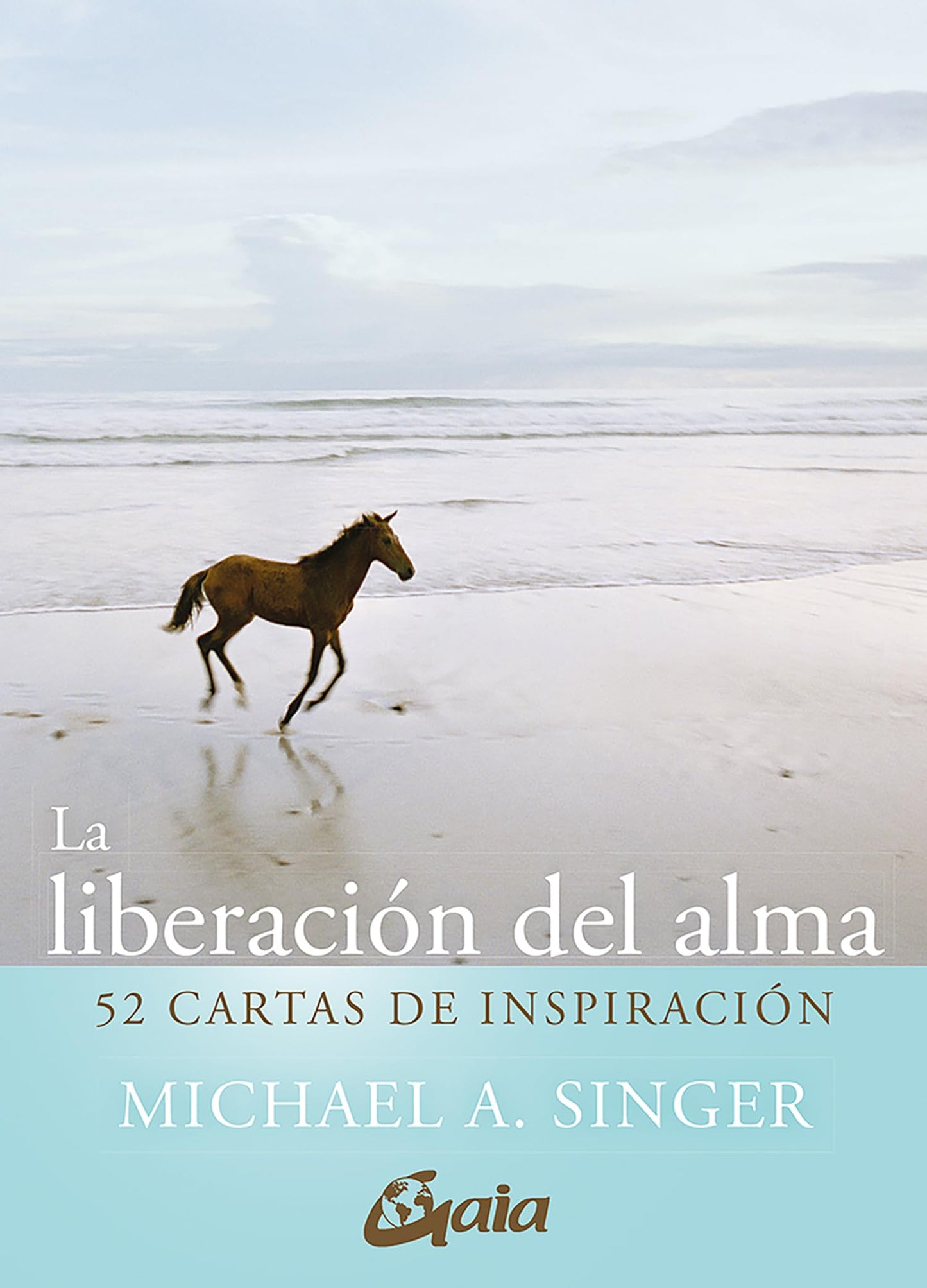 Libro: La liberación del alma. 52 cartas de inspiración