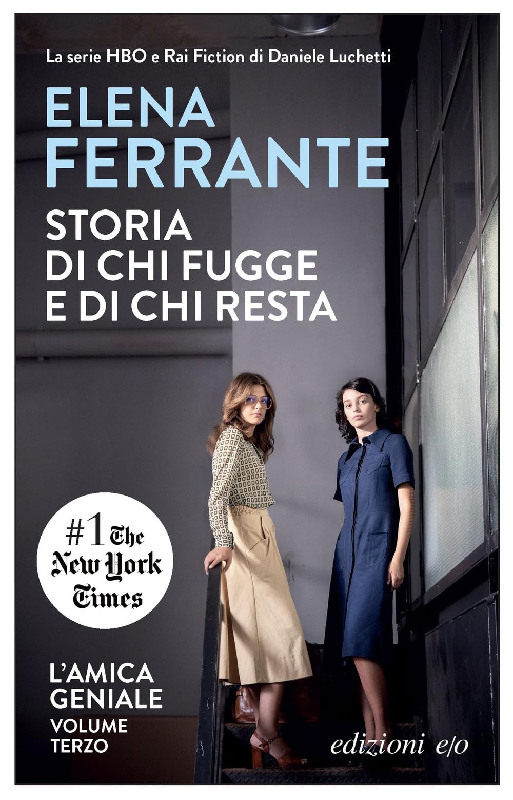 Libro: Storia di chi fugge e di chi resta. L'amica geniale (Vol. 3): tempo di mezzo (Dal mondo)