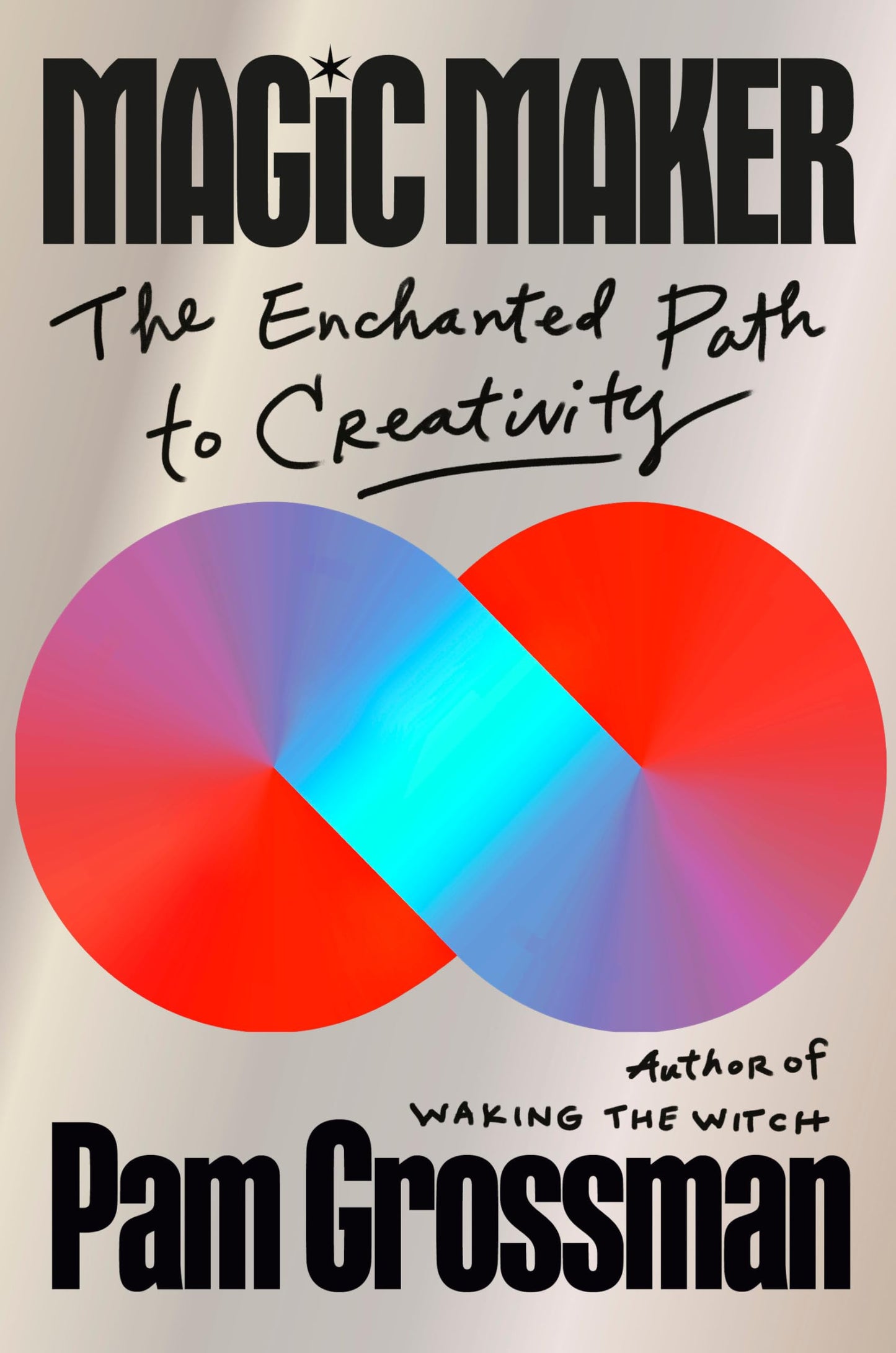 Libro: Magic Maker: The Enchanted Path to Creativity