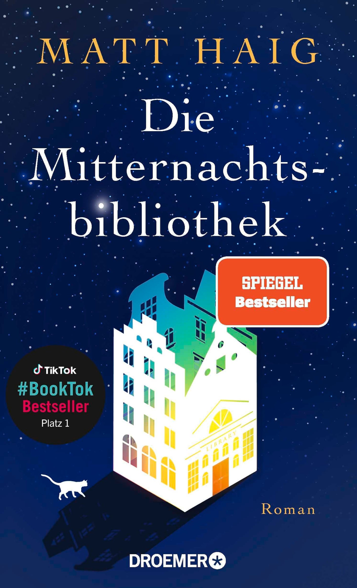 Libro: Die Mitternachtsbibliothek: Roman | Der Nr.1 BookTok-Bestseller | Der SPIEGEL Bestseller jetzt als Taschenbuch