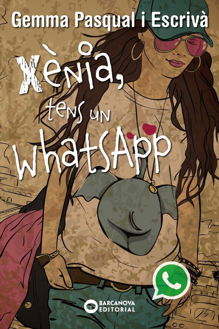 Libro: Xènia, tens un WhatsApp (Llibres infantils i juvenils - Diversos)