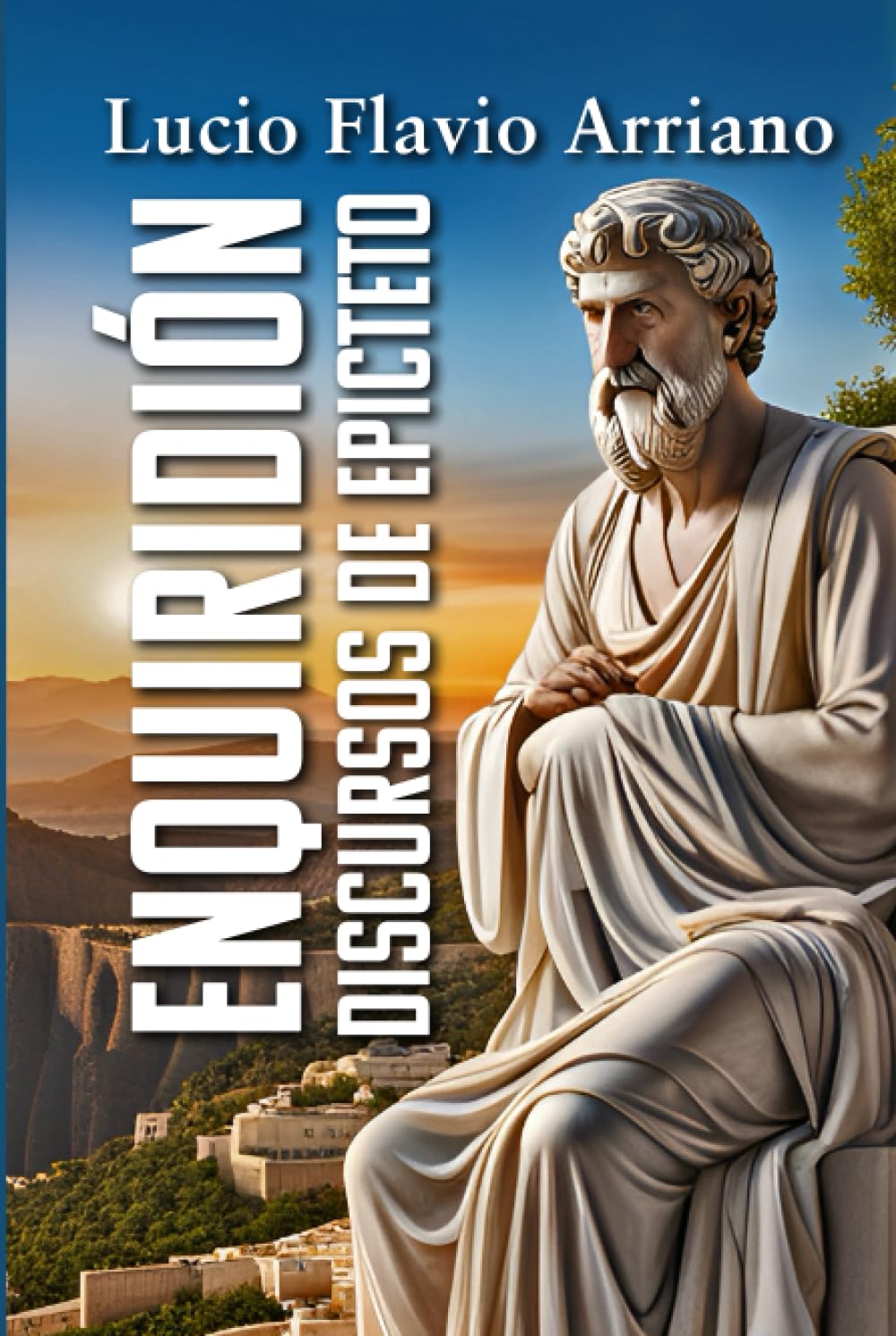 Libro: ENQUIRIDIÓN: Discursos de Epicteto (Spanish Edition)