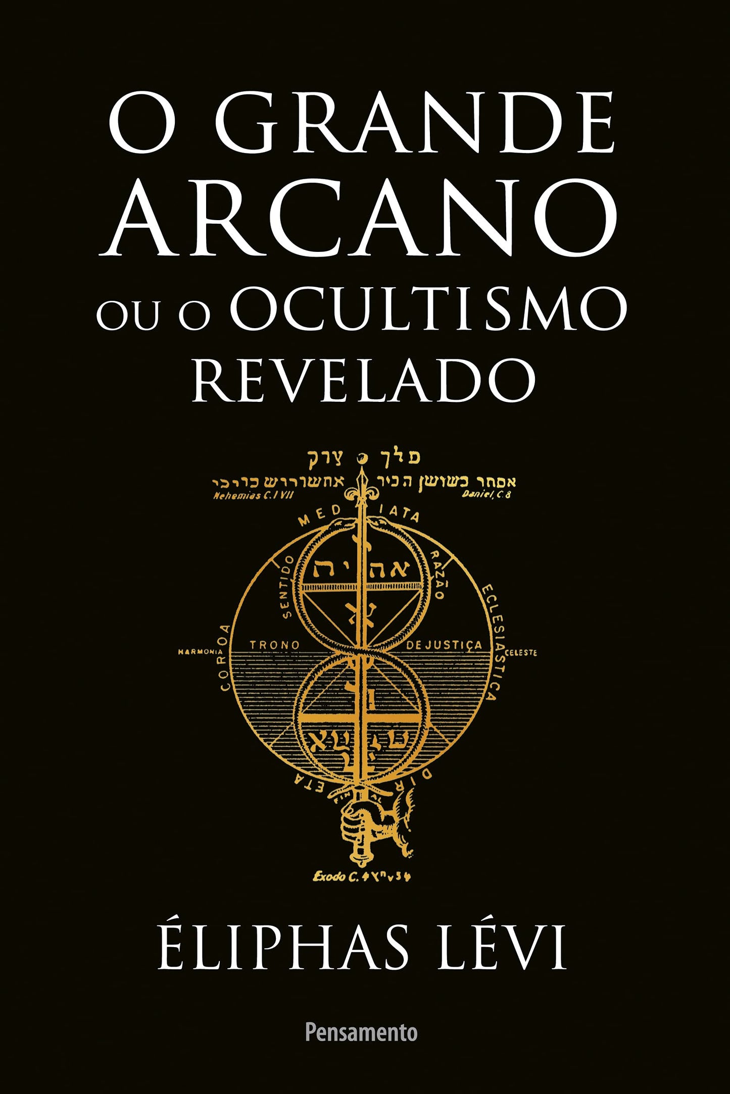 Libro: Grande arcano ou o ocultismo revelado (O) (Portuguese Edition)