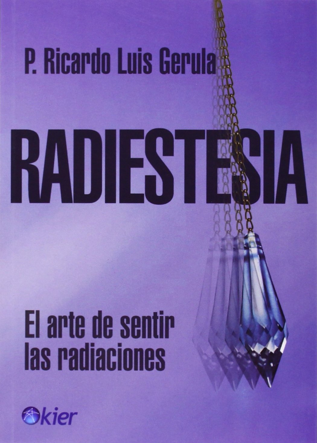 Libro: RADIESTESIA / 2 ED.