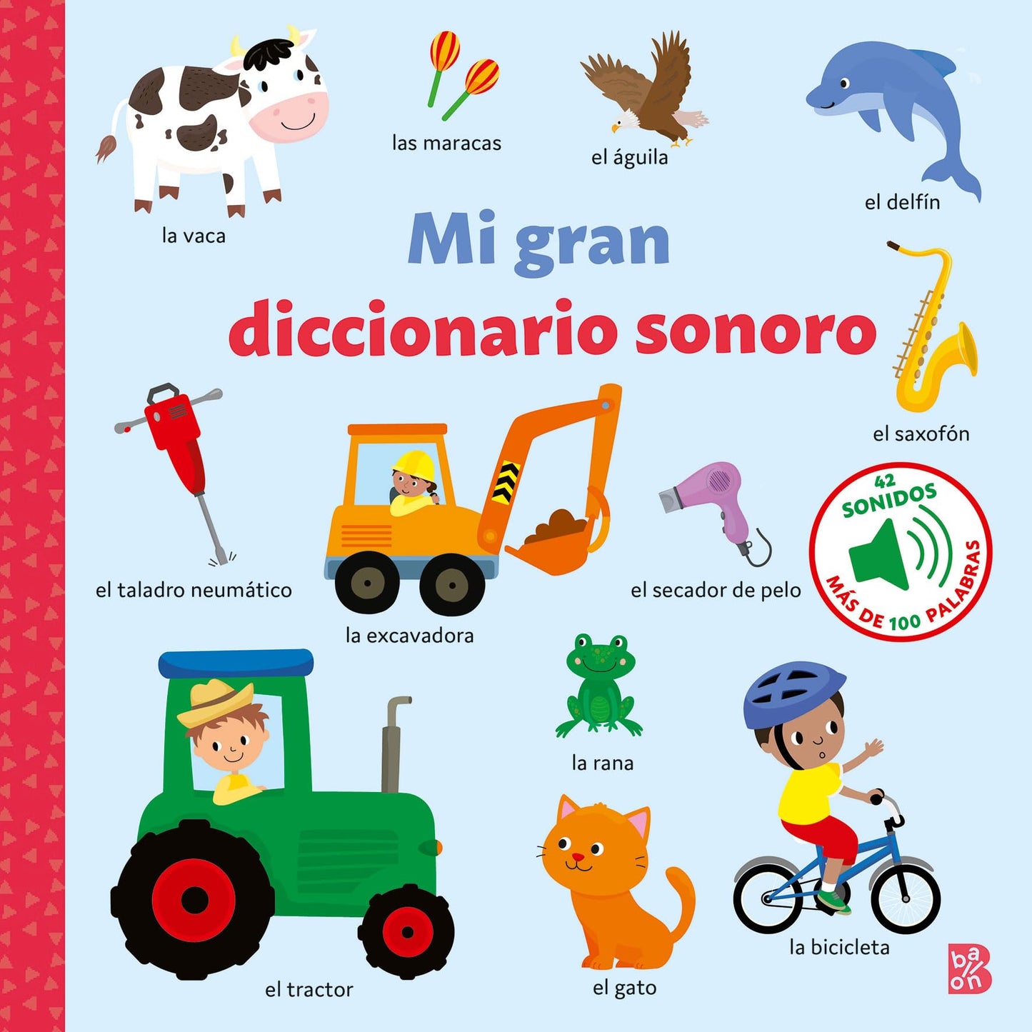 Libro: MI GRAN DICCIONARIO SONORO