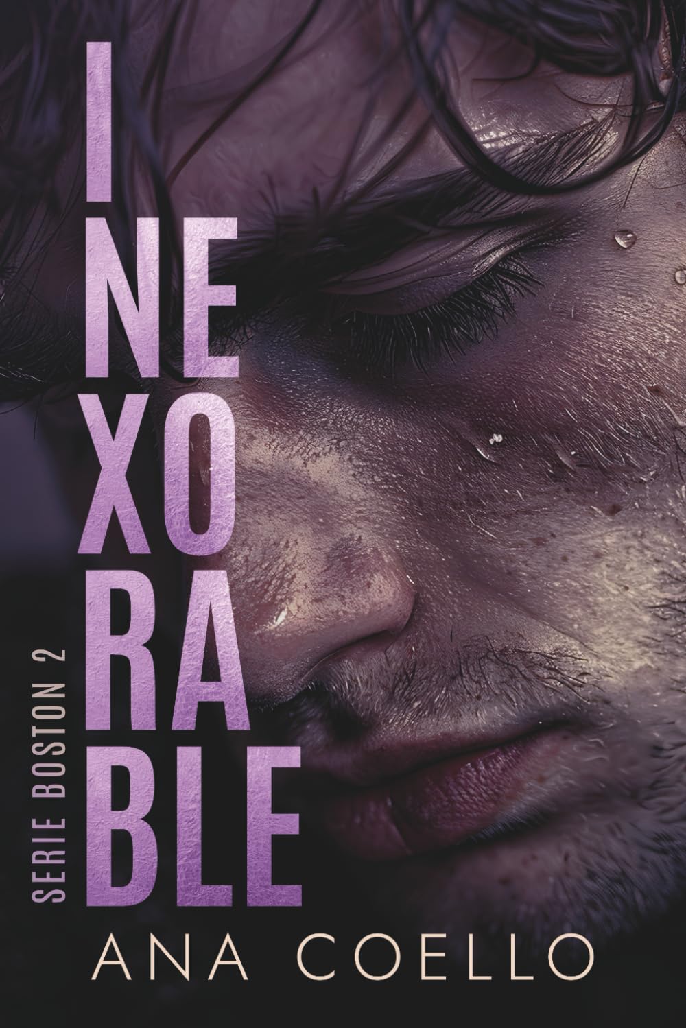 Libro: Inexorable (Serie Boston II): Una traición, un testamento y el peso de las mentiras. (Spanish Edition)