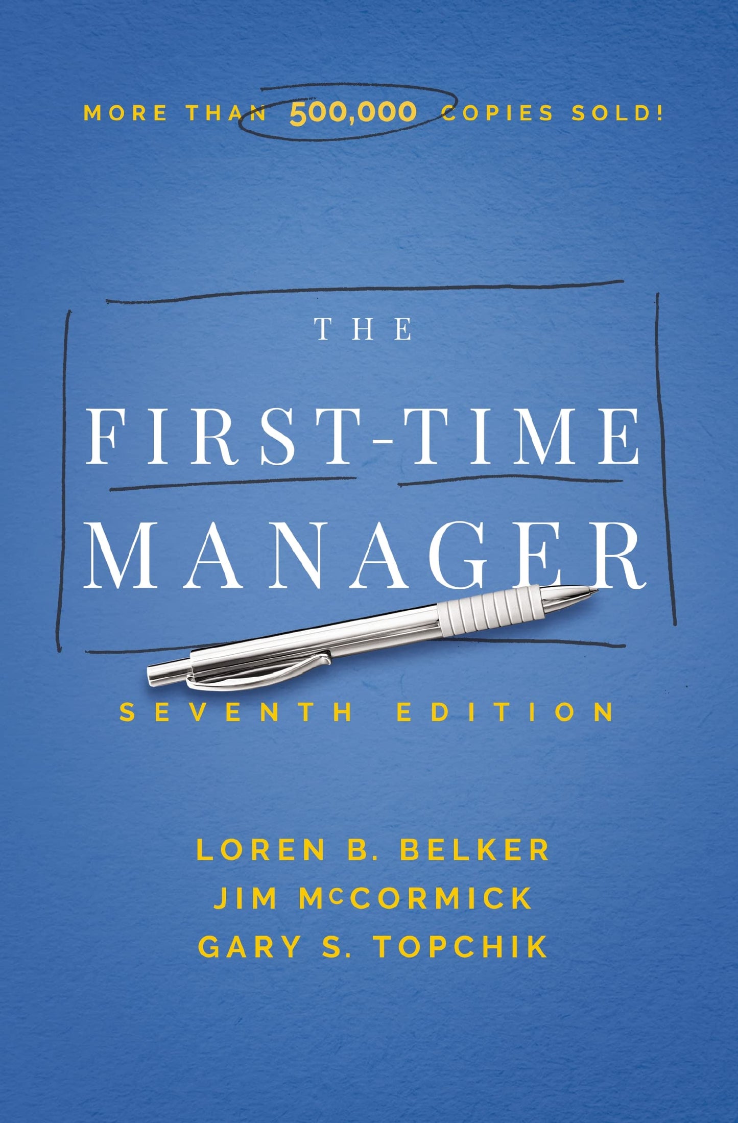 Libro: The First-Time Manager (First-Time Manager Series)