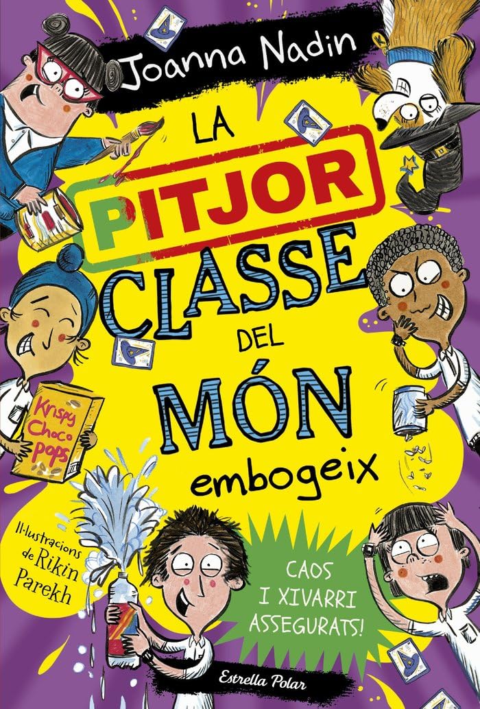 Libro: La pitjor classe del món embogeix