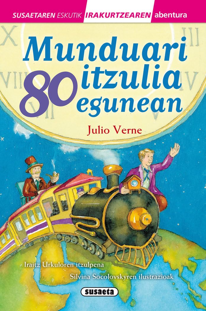 Libro: Munduari itzulia 80 egunean (Susaetaren eskutik irakurri - 3.maila)