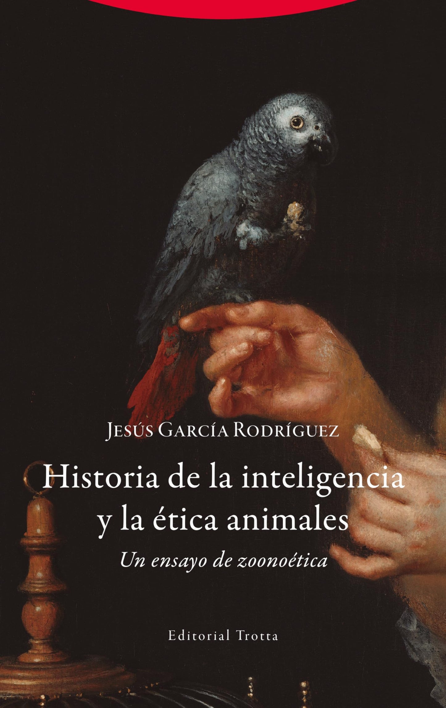 Libro: Historia de la inteligencia y la ética animales: Un ensayo de zoonoética (Estructuras y procesos. Filosofía)