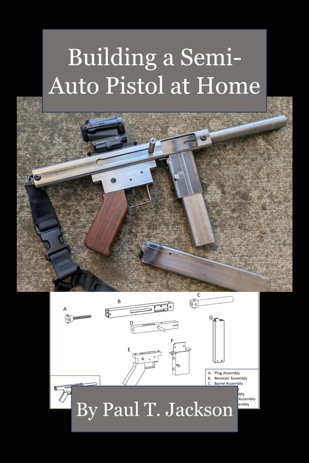 Libro: Building a Semi-Auto Pistol at Home