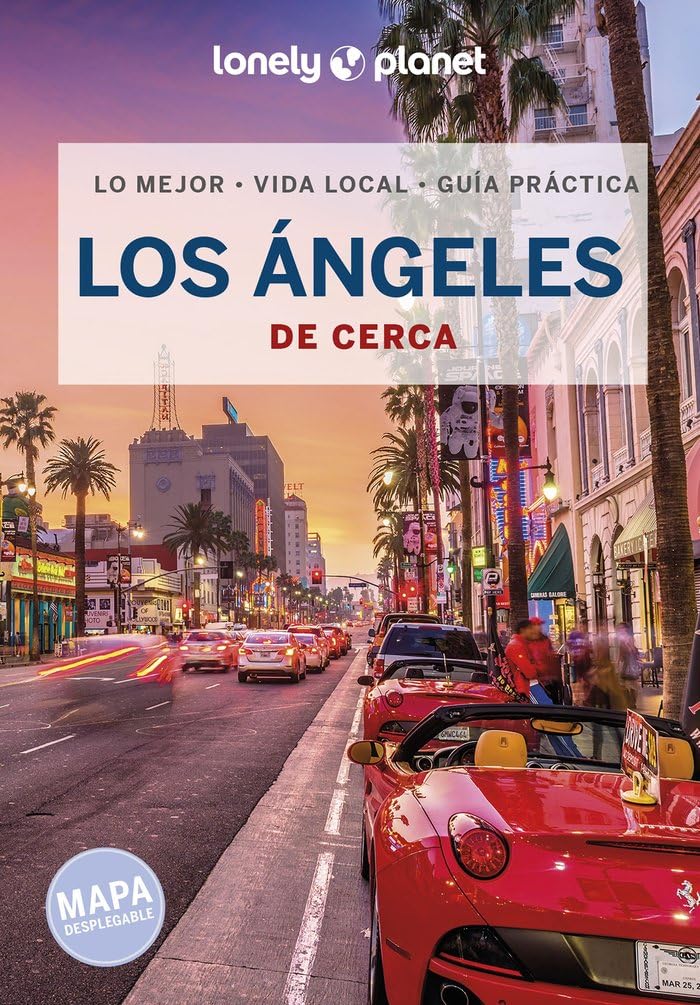 Libro: Los Ángeles de cerca 5: Todo lo imprescindible para una escapada: rutas a pie, mapas y los mejores lugares (Guías De cerca Lonely Planet)
