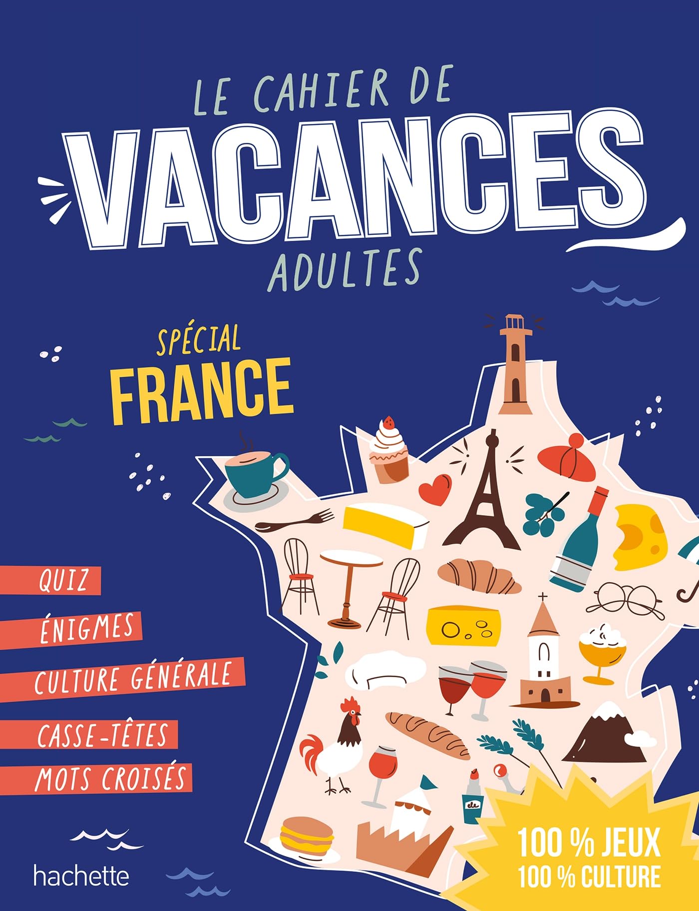 Libro: Le Cahier de Vacances Adulte Spécial France
