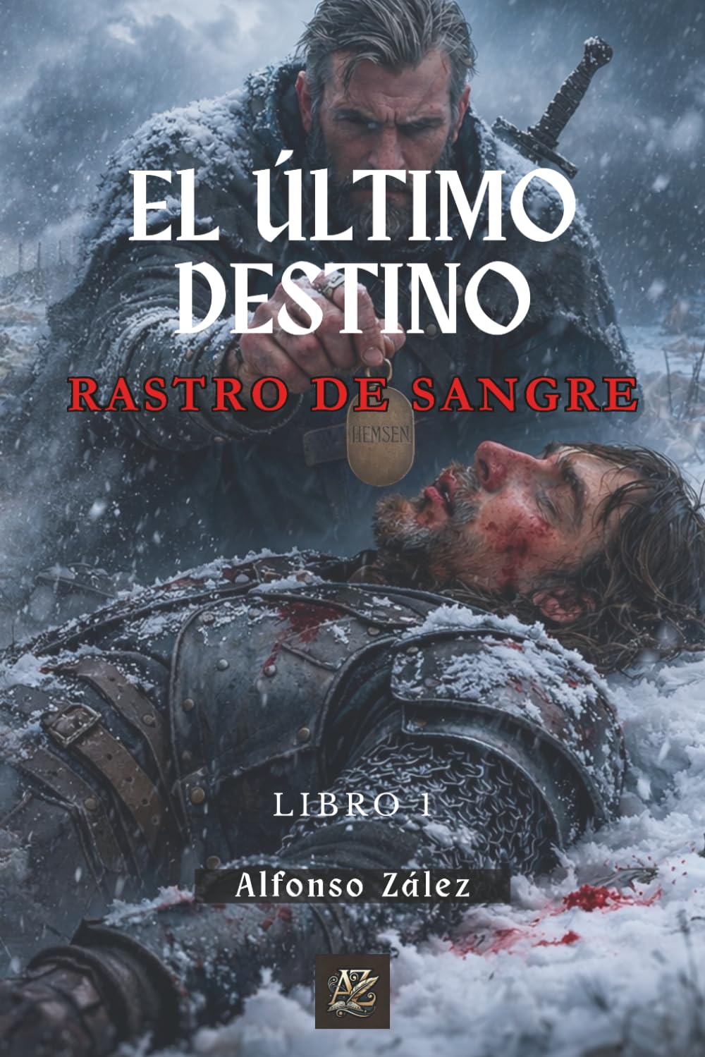 Libro: El Último Destino: Rastro de Sangre (Spanish Edition)