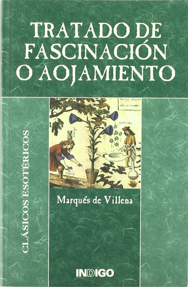 Libro: Tratado de fascinación o aojamiento
