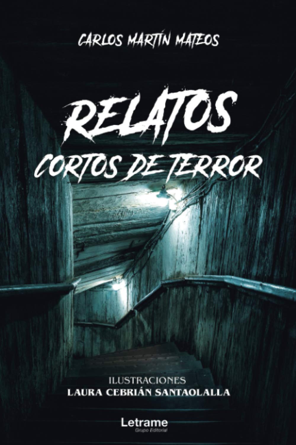 Libro: Relatos cortos de terror (Spanish Edition)