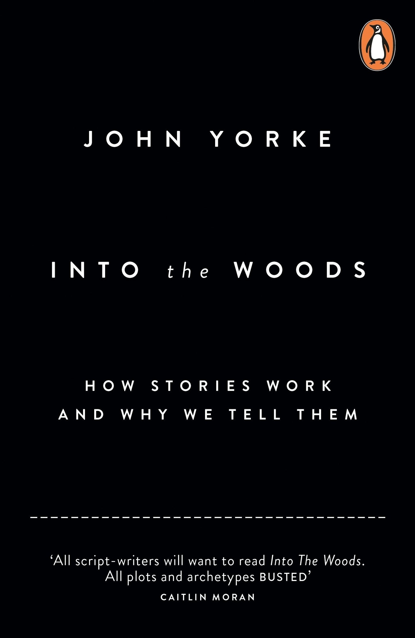 Libro: Into The Woods: How Stories Work and Why We Tell Them