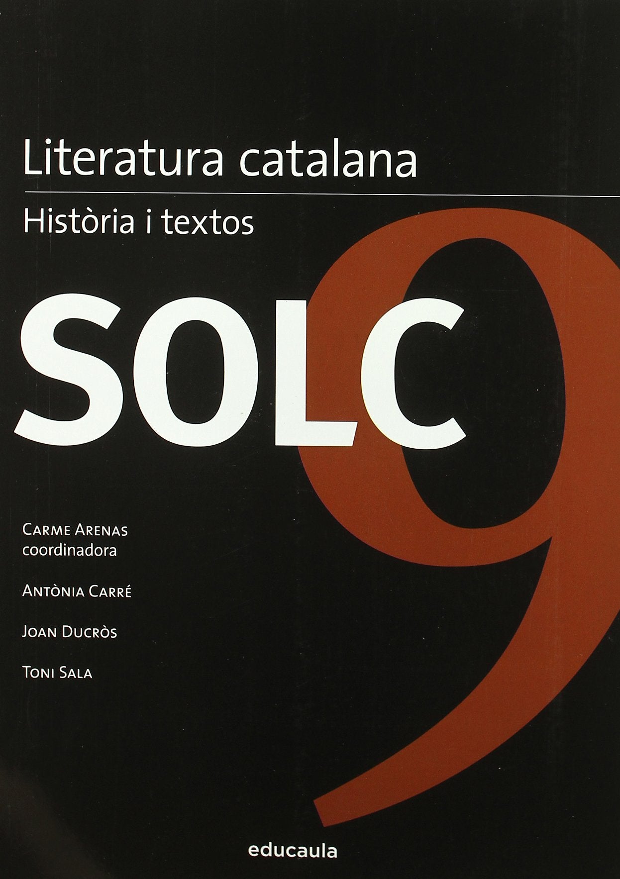 Libro: SOLC 9: Literatura catalana. Història i textos