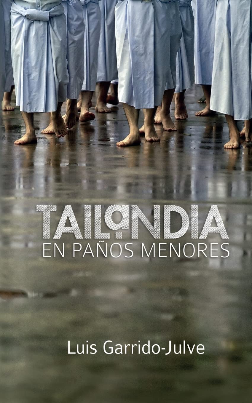 Libro: Tailandia en paños menores (Spanish Edition)