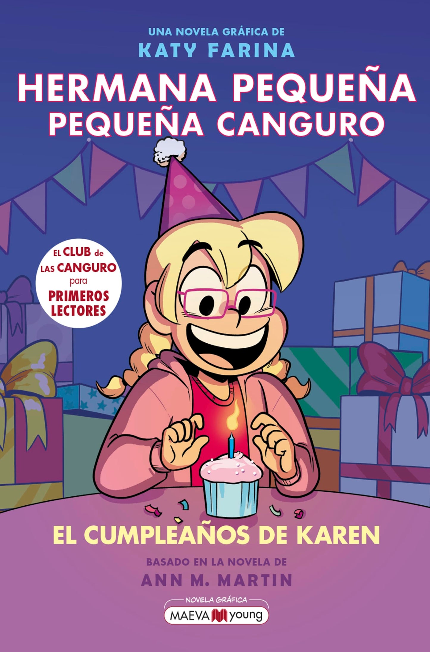 Libro: Hermana pequeña, pequeña canguro 6: El cumpleaños de Karen (Novela gráfica)
