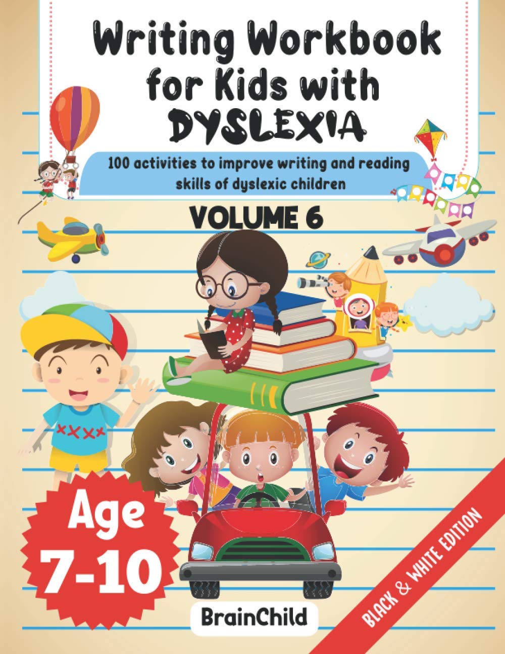 Libro: Writing Workbook For Kids With Dyslexia. 100 Activities to improve writing and reading skills of Dyslexic children. Black & White Edition. Volume 6: 3