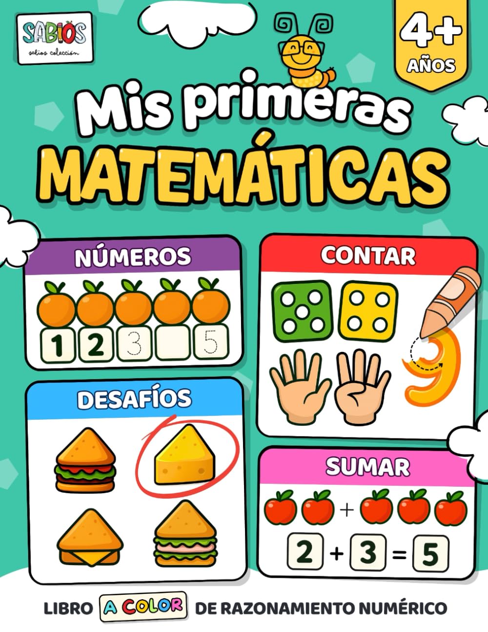 Libro: Mis primeras Matemáticas 4 años. Números, Contar, Sumar y Desafíos: Libro A COLOR de razonamiento numérico (Actividades Preescolar de Trazos y ... la Motricidad, la Atención y Concentración)
