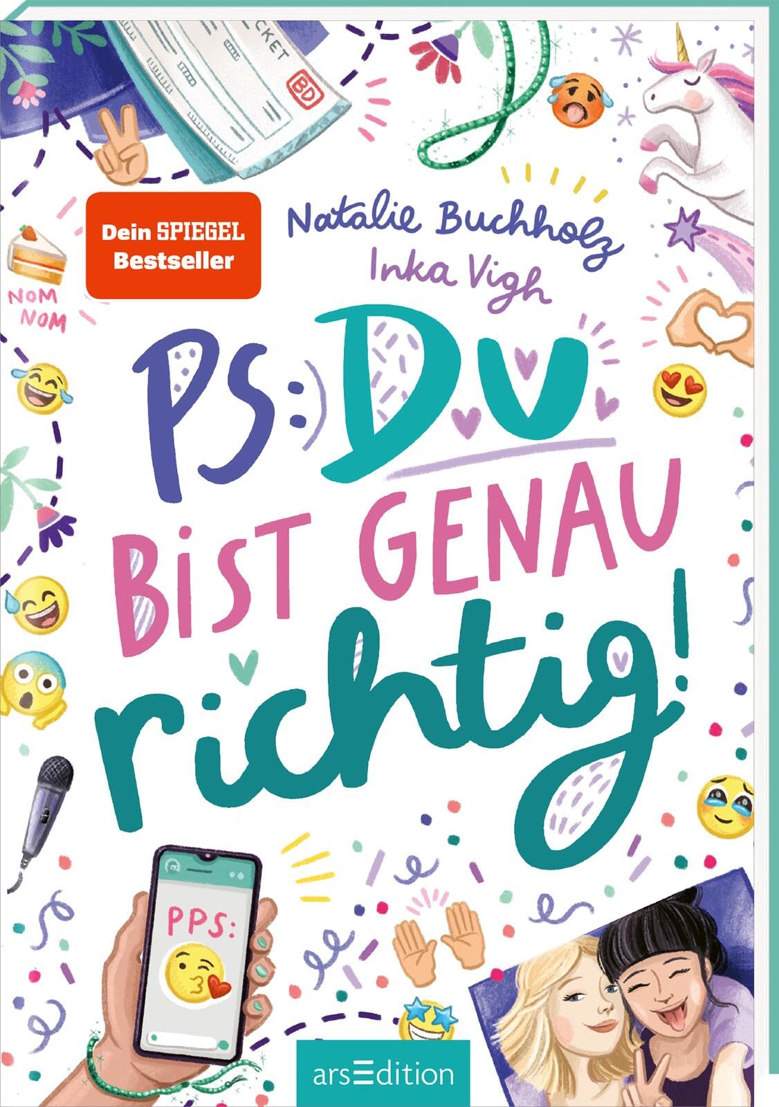 Libro: PS: Du bist genau richtig! (PS: Du bist die Beste! 2): Für alle ab 11 Jahren, die Chaos, Spaß und Freundschaftsthemen lieben!