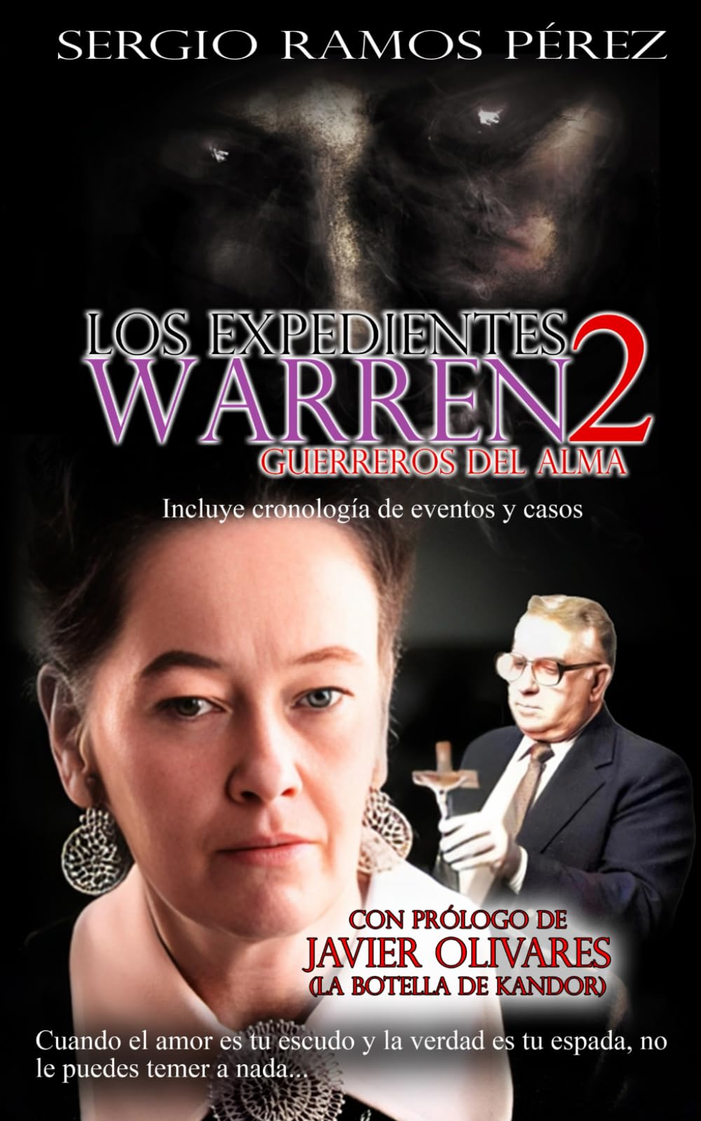 Libro: LOS EXPEDIENTES WARREN 2: Guerreros del alma