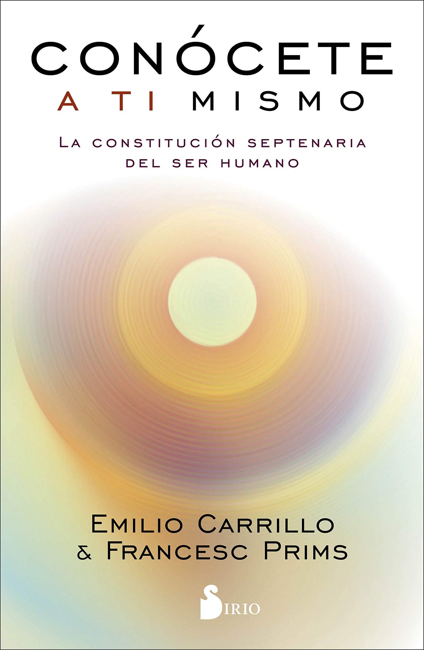 Libro: Conócete a ti mismo: La constitución septenaria del ser humano (COACHING)