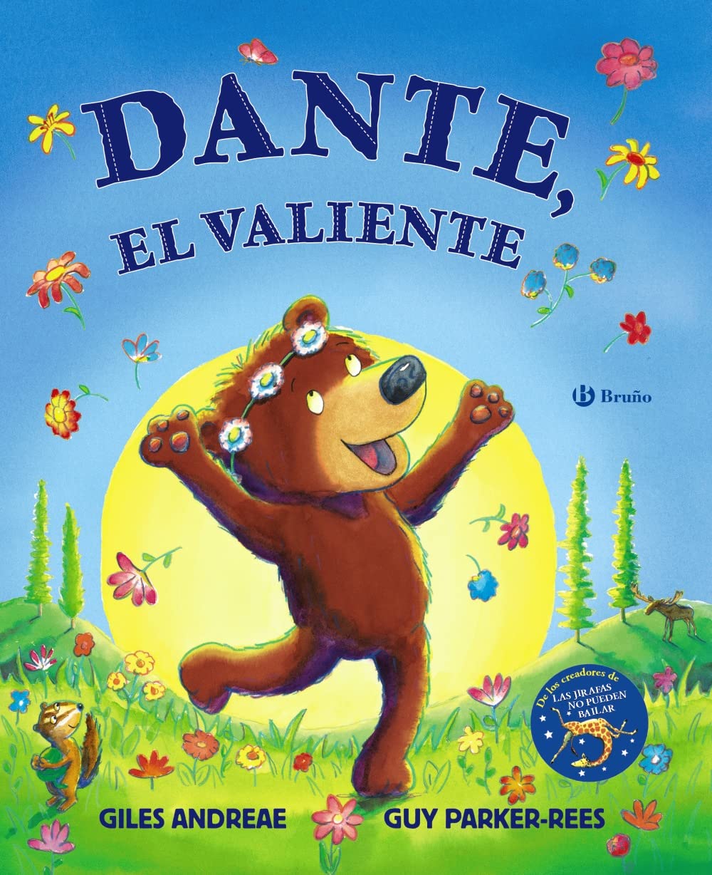 Libro: Dante, el valiente: De los creadores de Las jirafas no pueden bailar (Castellano - A PARTIR DE 3 AÑOS - ÁLBUMES - Otros álbumes)