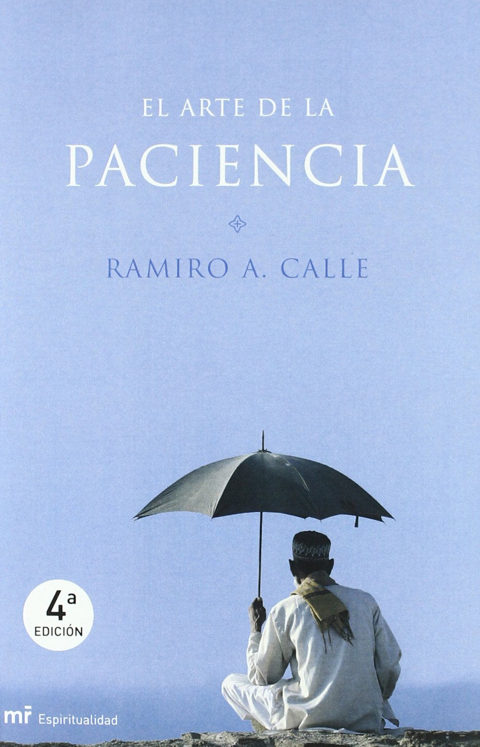 Libro: El arte de la paciencia (Spanish Edition)