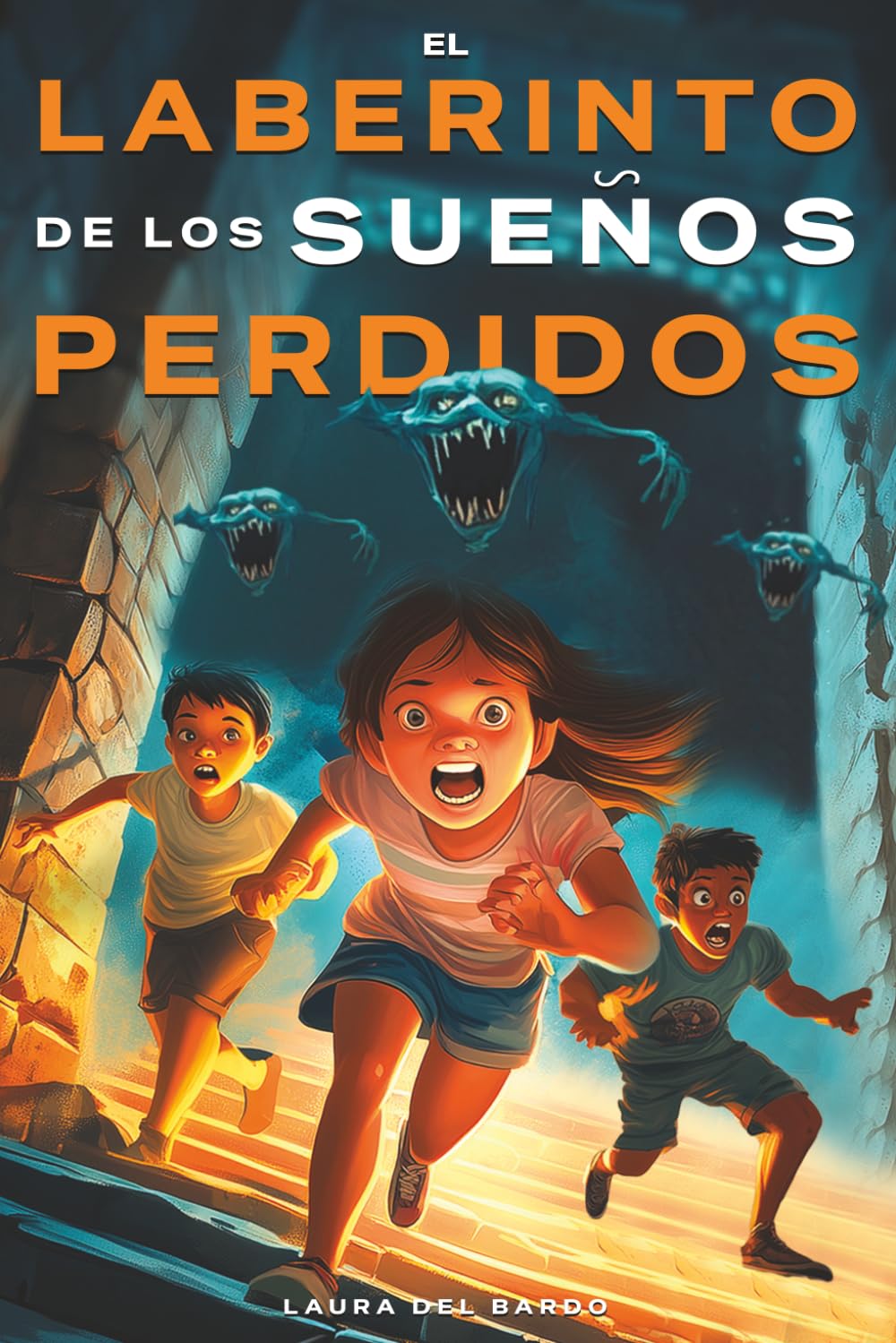 El Laberinto De Los Sueños Perdidos: Misterio, coraje y emoción. Libros juveniles y libros para niños de 8, 9, 10, 11 y 12 años (Aventuras Sin Fronteras)