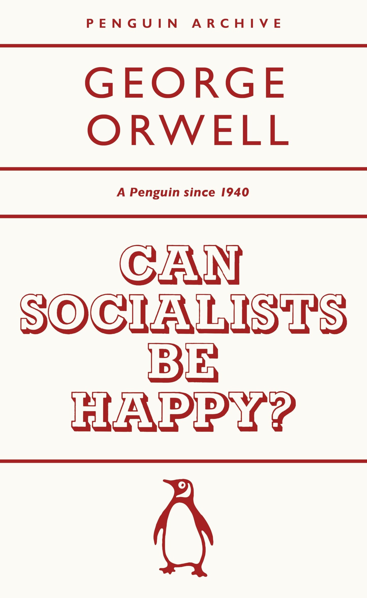 Libro: Can Socialists be Happy?: George Orwell (Penguin Archive)