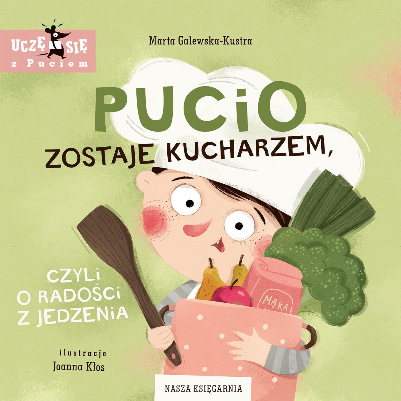 Libro: Pucio zostaje kucharzem, czyli o radości z jedzenia