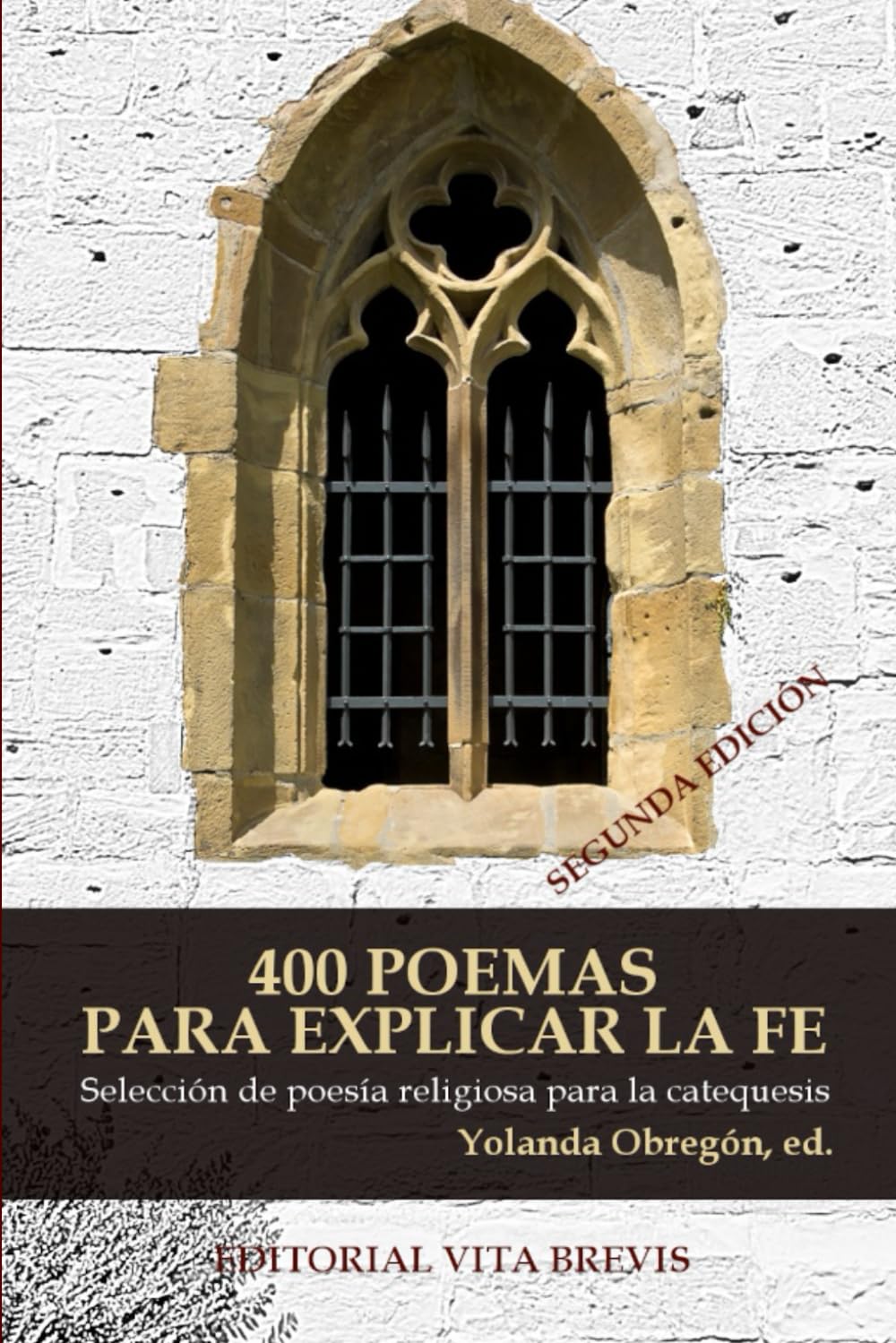 400 poemas para explicar la fe: Selección de poesía religiosa para la catequesis