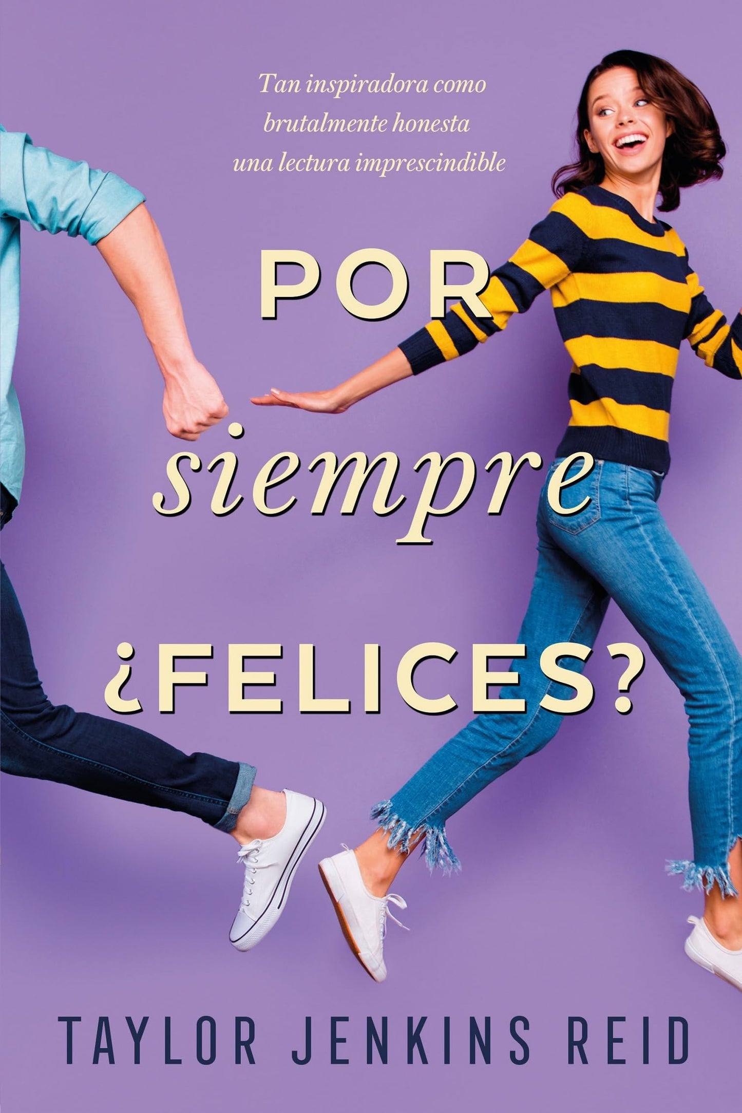 Libro: Por siempre ¿Felices? (Spanish Edition)