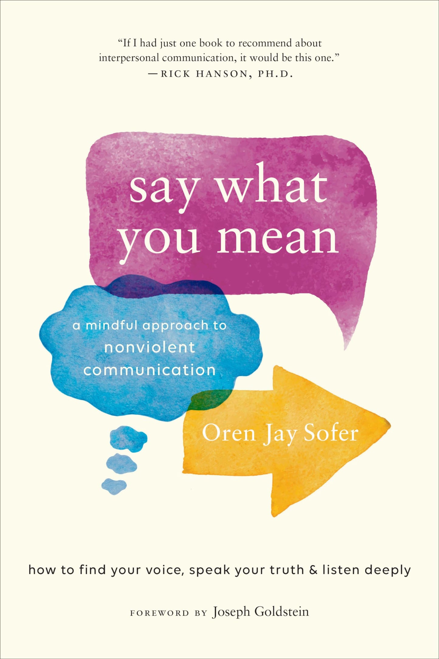 Libro: Say What You Mean: A Mindful Approach to Nonviolent Communication