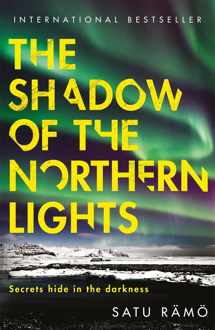 Libro: The Shadow of the Northern Lights: The brand new 2025 thriller in the million-copy bestselling, award-winning series: 3 (Hildur, 3)
