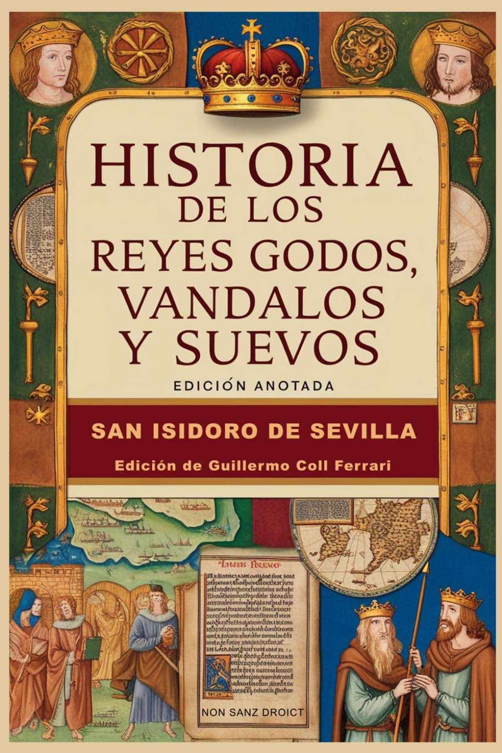 Libro: Historia de los Reyes Godos, Vándalos y Suevos: Edición anotada
