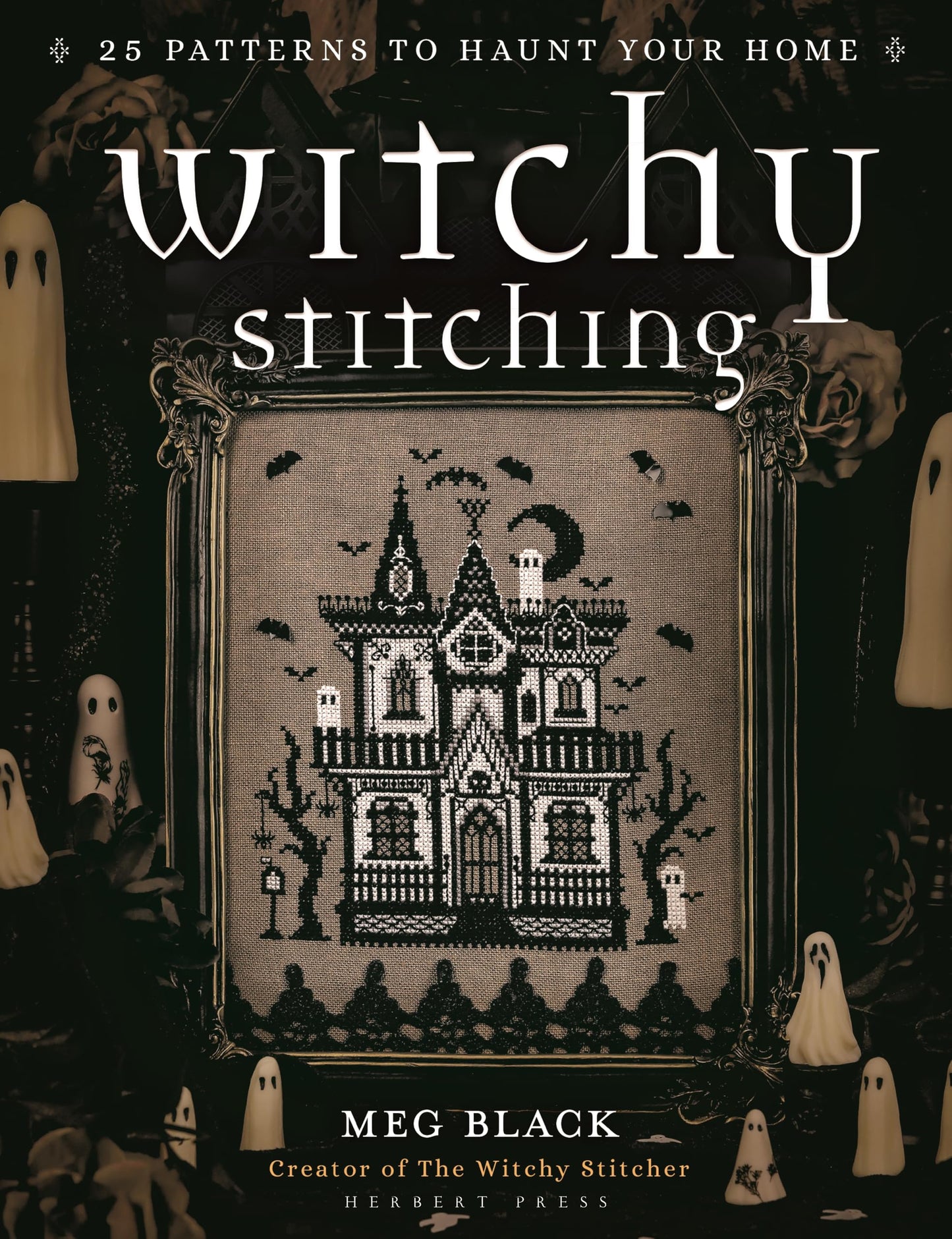 Libro: Witchy Stitching: 25 Patterns to Haunt Your Home