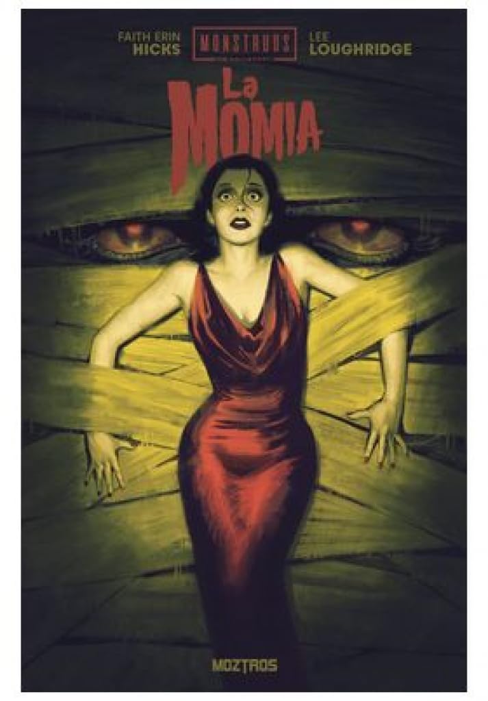 Libro: Monstruos de Universal: La momia