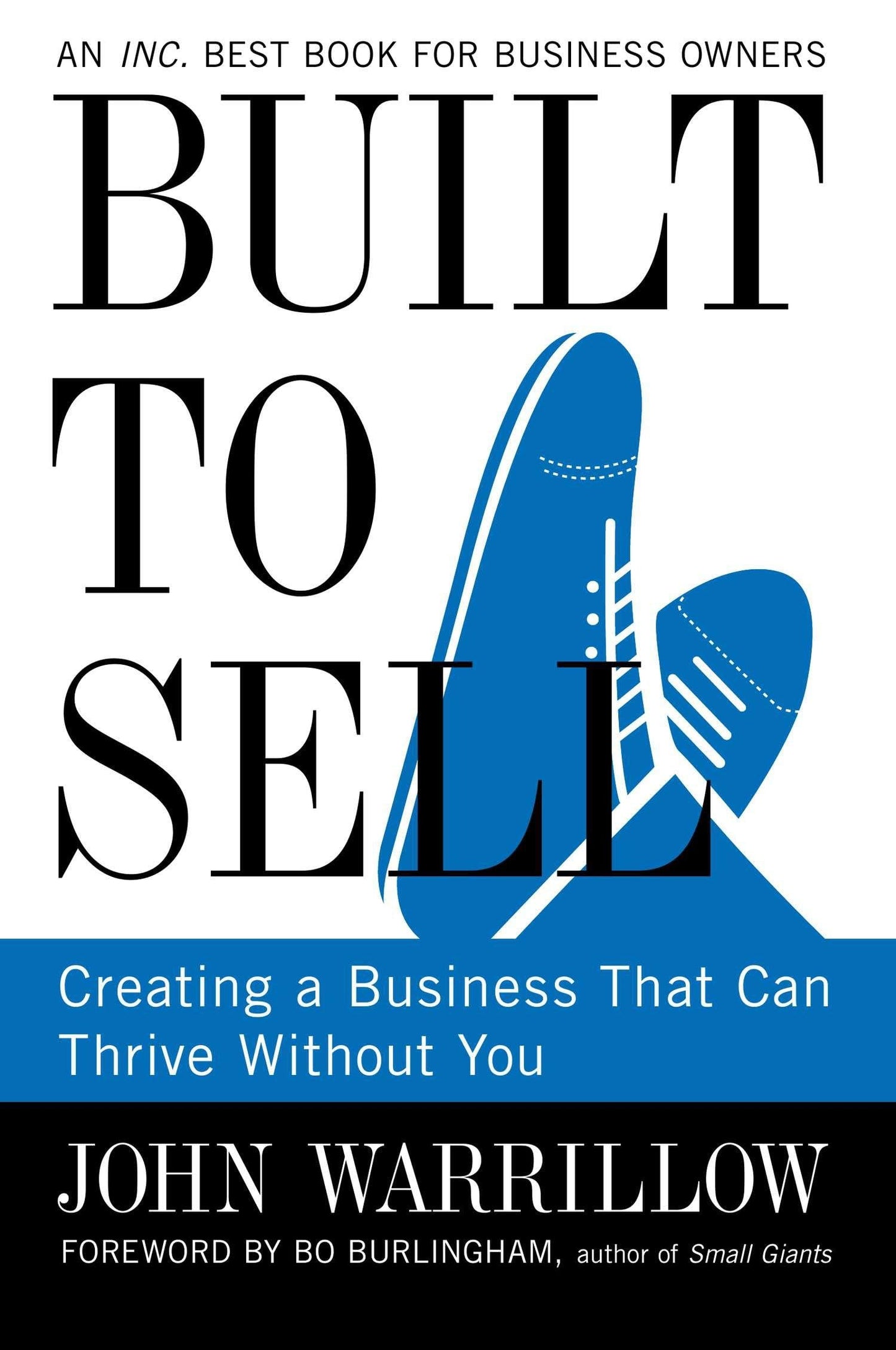 Libro: Built to Sell: Creating a Business That Can Thrive Without You