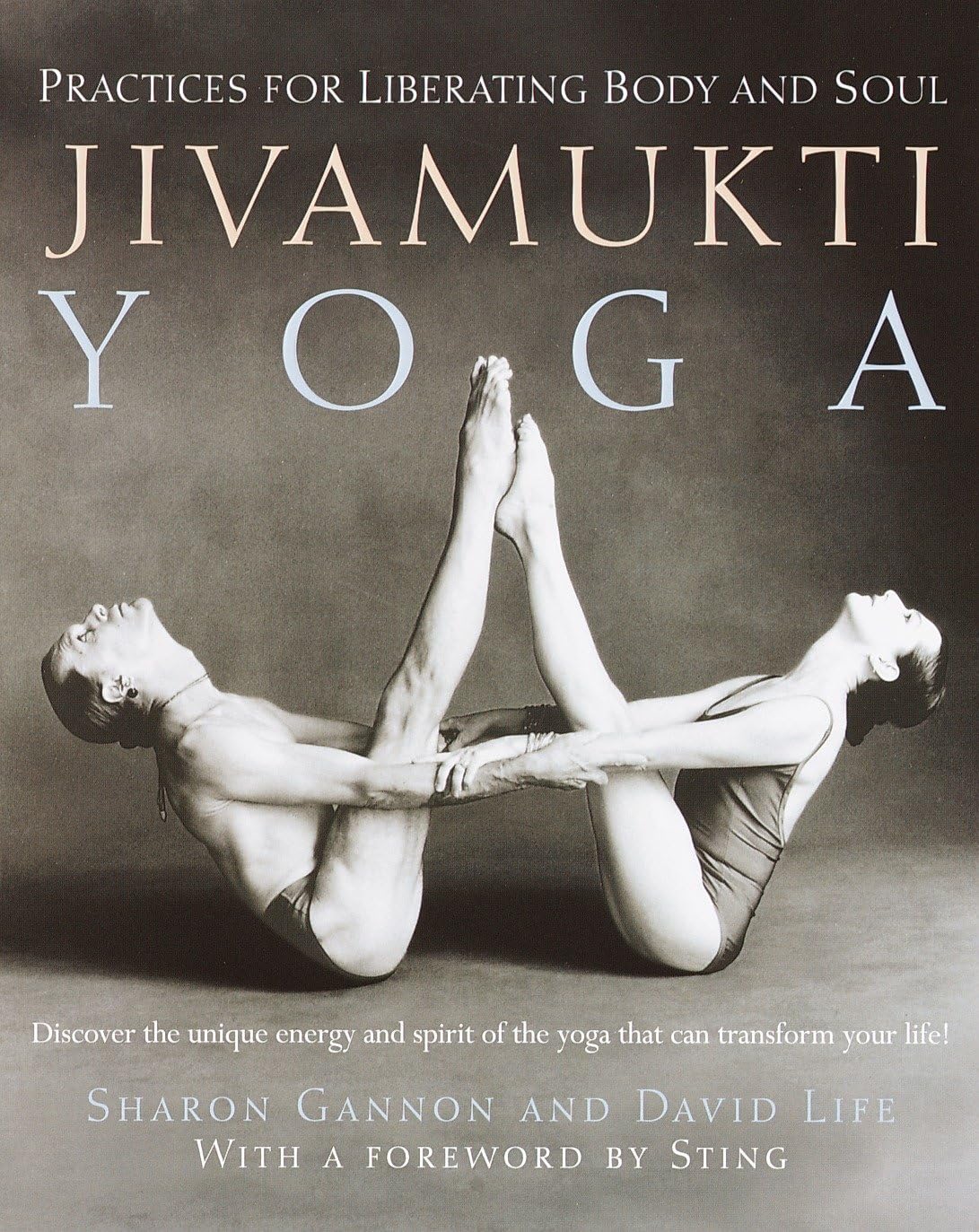 Libro: Jivamukti Yoga: Practices for Liberating Body and Soul