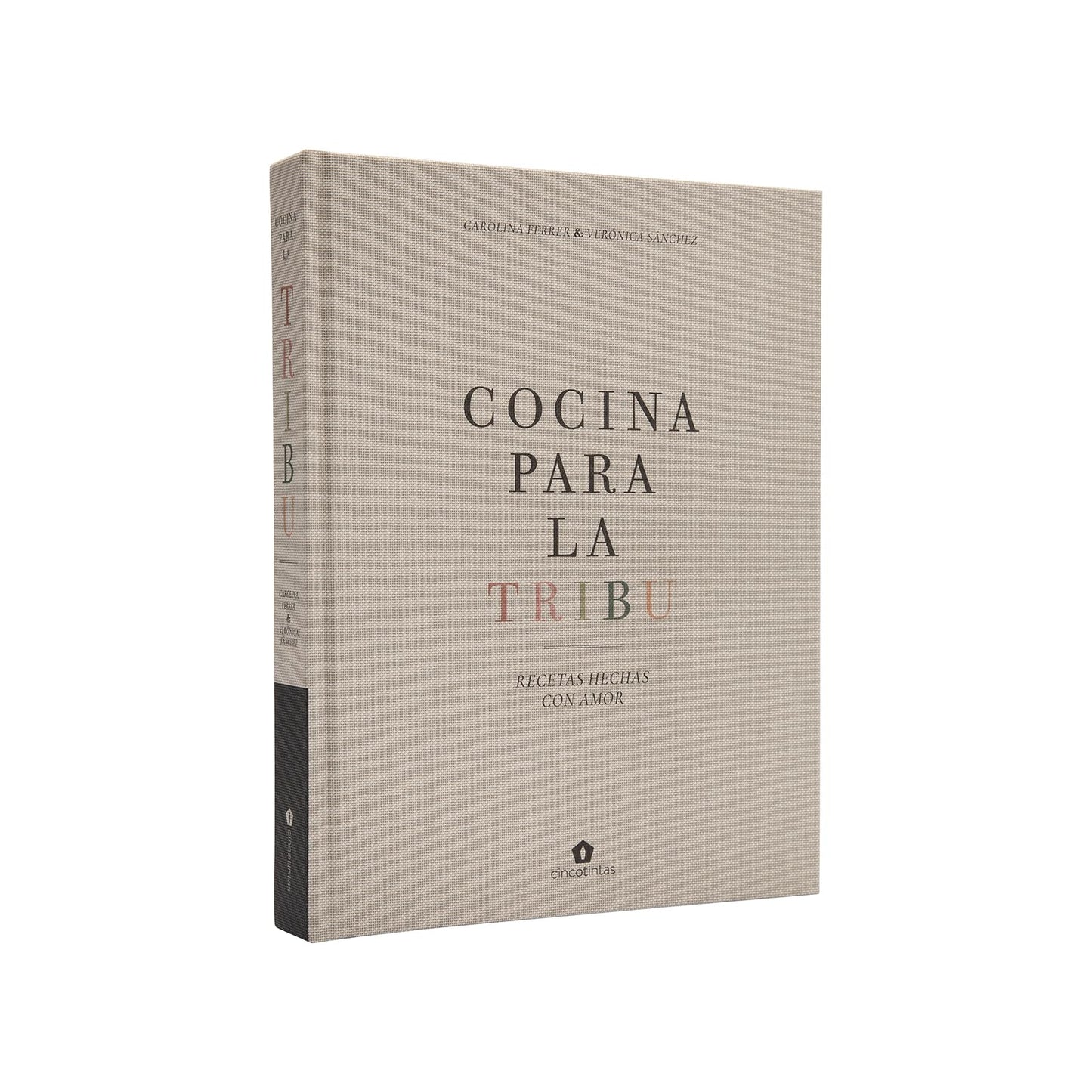 Libro: Cocina para la tribu. Recetas hechas con amor (COCINA VEGANA Y VEGETARIANA)