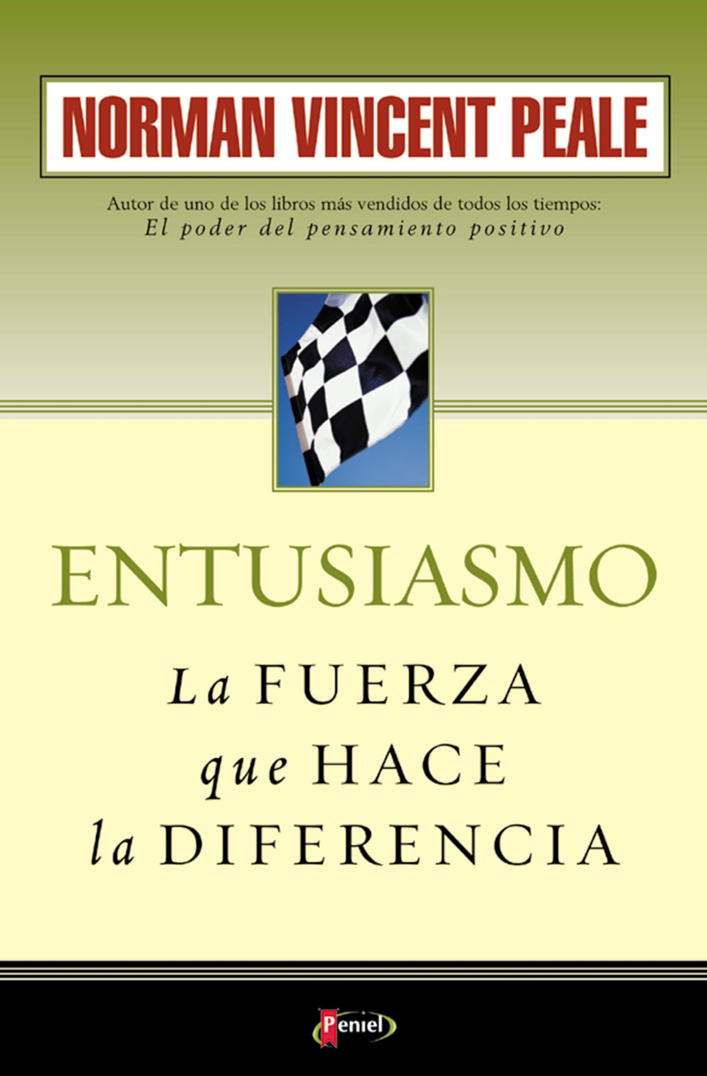 Libro: Entusiasmo: La Fuerza que Hace la Diferencia